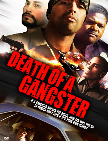 Death of A Gangster